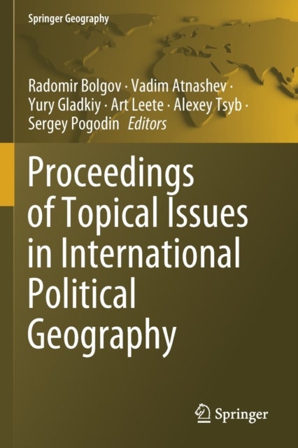 Proceedings of Topical Issues in International Political Geography