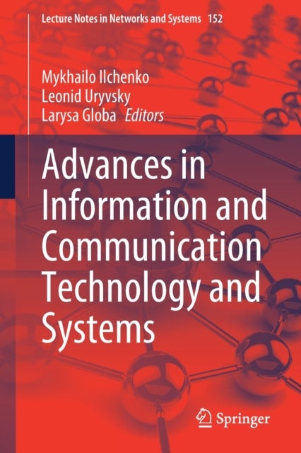 Advances in Information and Communication Technology and Systems