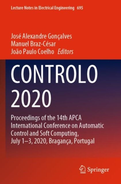 CONTROLO 2020 - Proceedings of the 14th APCA International Conference on Automatic Control and Soft Computing, July 1-3, 2020, Braganca, Portugal