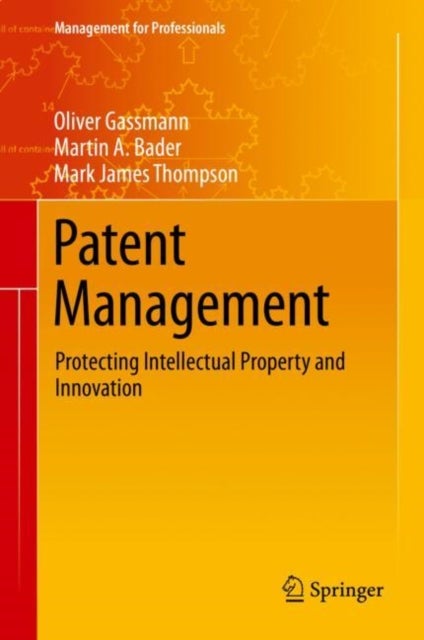 Patent Management - Protecting Intellectual Property and Innovation