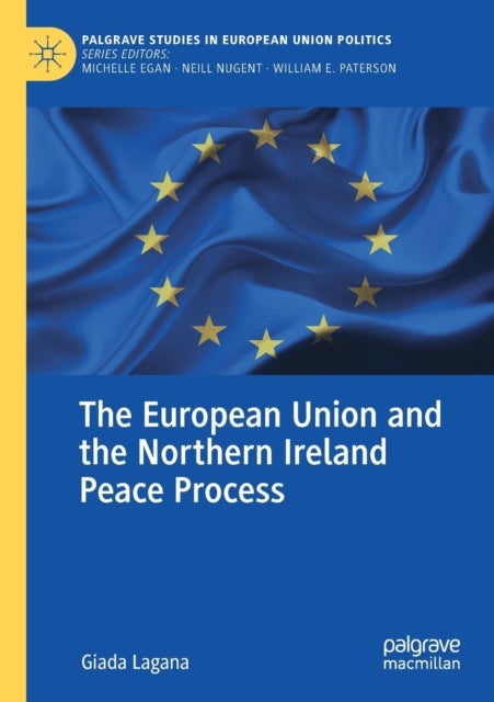 The European Union and the Northern Ireland Peace Process