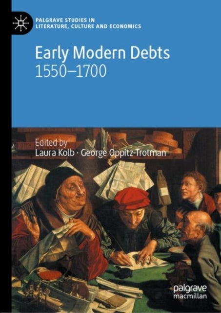 Early Modern Debts - 1550–1700