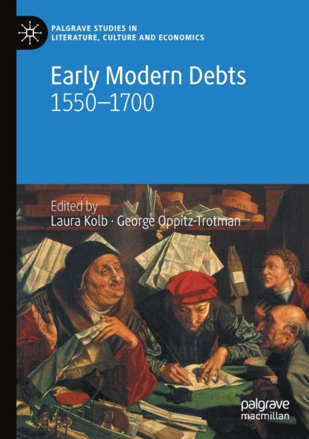Early Modern Debts - 1550–1700