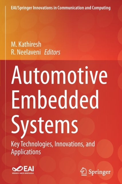 Automotive Embedded Systems - Key Technologies, Innovations, and Applications