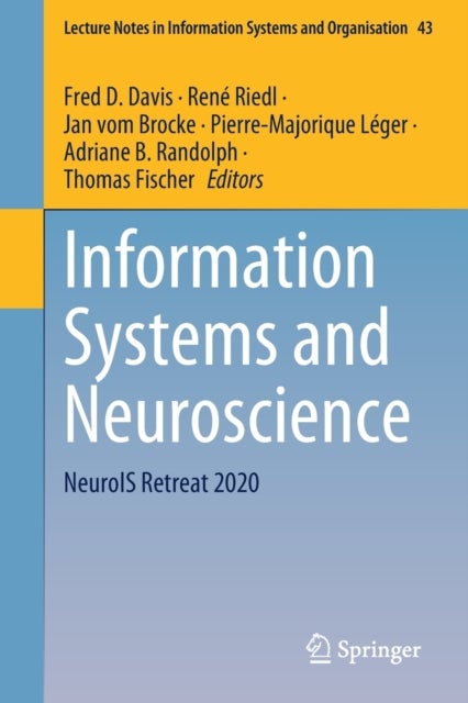 Information Systems and Neuroscience - NeuroIS Retreat 2020