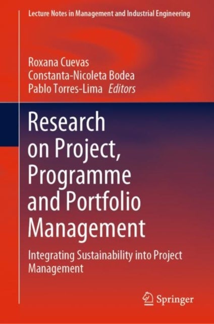 Research on Project, Programme and Portfolio Management - Integrating Sustainability into Project Management