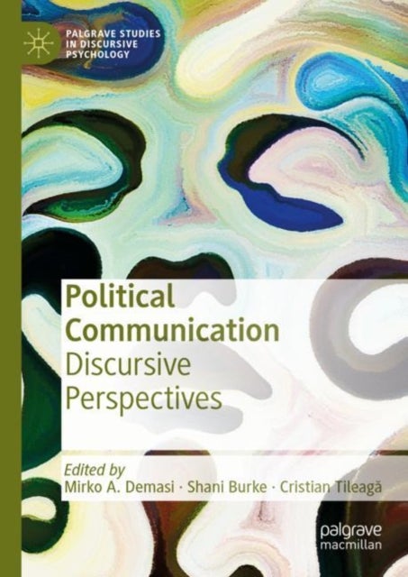 Political Communication - Discursive Perspectives