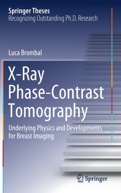 X-Ray Phase-Contrast Tomography - Underlying Physics and Developments for Breast Imaging