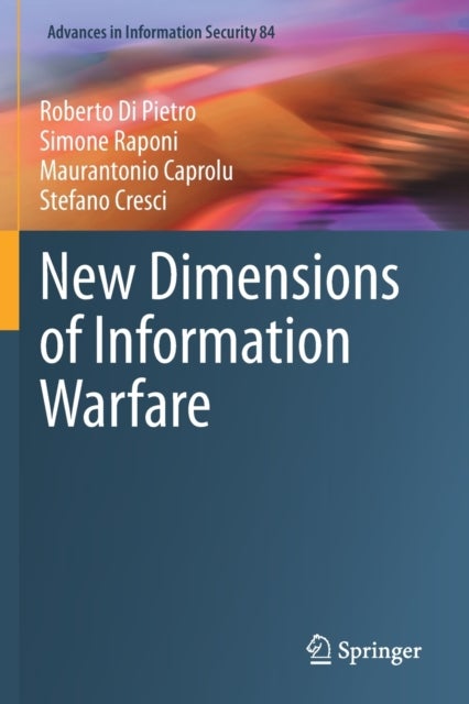 New Dimensions of Information Warfare