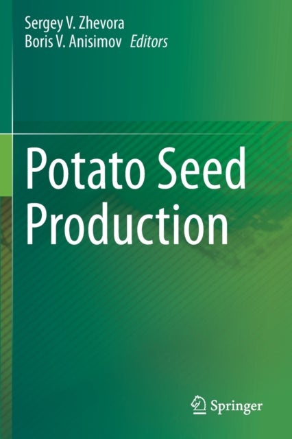Potato Seed Production