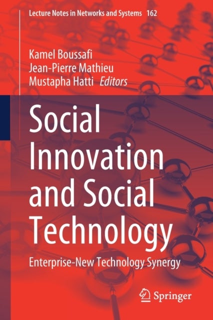 Social Innovation and Social Technology - Enterprise-New Technology Synergy