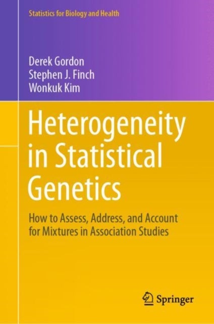 Heterogeneity in Statistical Genetics - How to Assess, Address, and Account for Mixtures in Association Studies