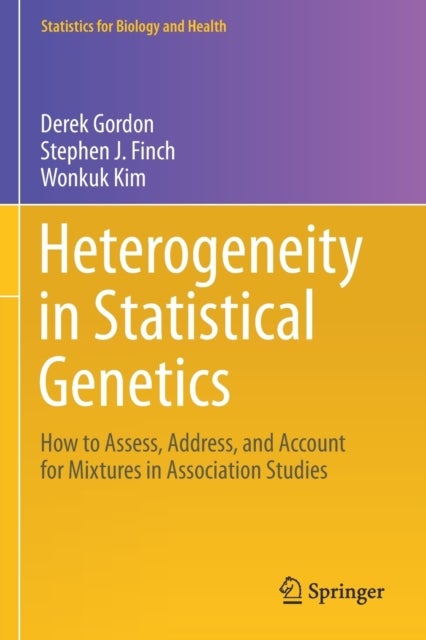 Heterogeneity in Statistical Genetics - How to Assess, Address, and Account for Mixtures in Association Studies