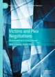 Victims and Plea Negotiations