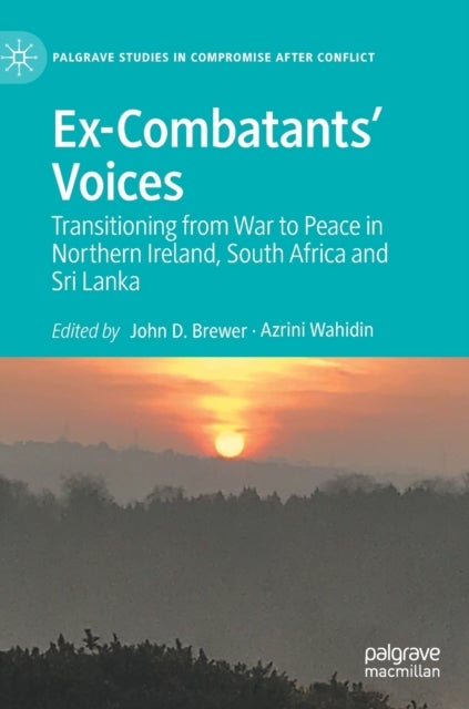 Ex-Combatants’ Voices