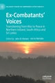 Ex-Combatants’ Voices