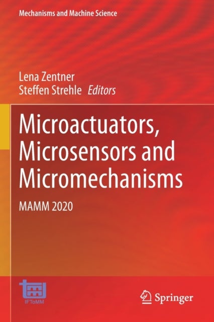 Microactuators, Microsensors and Micromechanisms - MAMM 2020