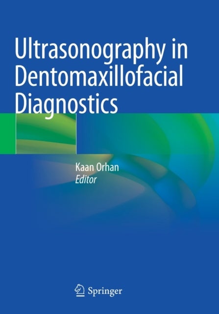 Ultrasonography in Dentomaxillofacial Diagnostics