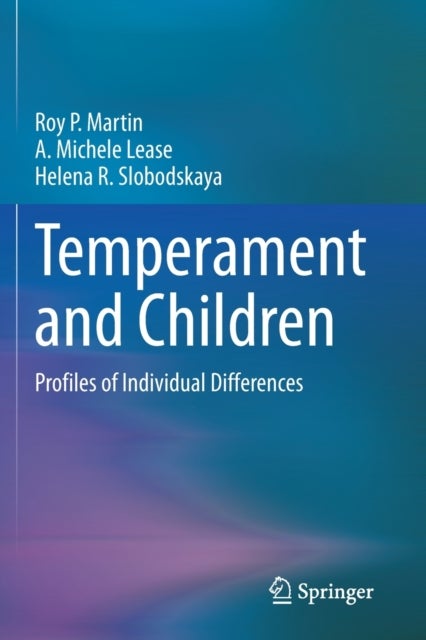 Temperament and Children - Profiles of Individual Differences