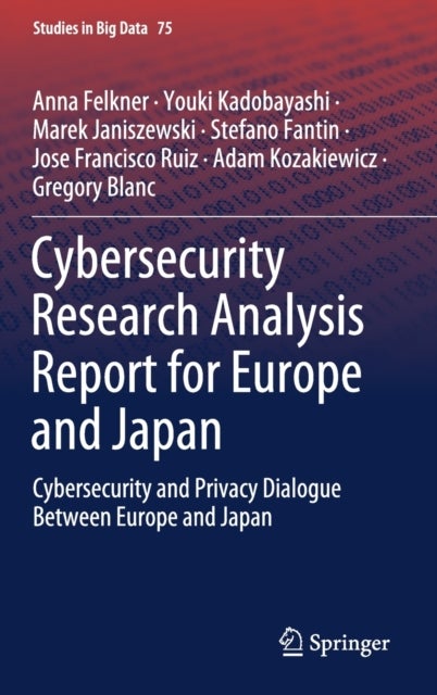 Cybersecurity Research Analysis Report for Europe and Japan - Cybersecurity and Privacy Dialogue Between Europe and Japan