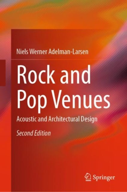 Rock and Pop Venues - Acoustic and Architectural Design