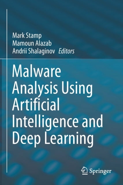 Malware Analysis Using Artificial Intelligence and Deep Learning