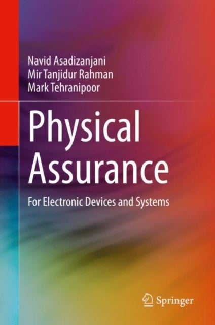 Physical Assurance - For Electronic Devices and Systems
