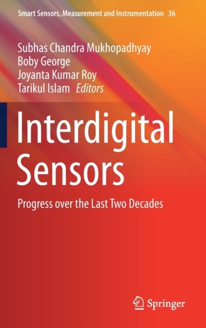 Interdigital Sensors - Progress over the Last Two Decades