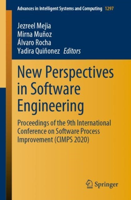 New Perspectives in Software Engineering - Proceedings of the 9th International Conference on Software Process Improvement (CIMPS 2020)