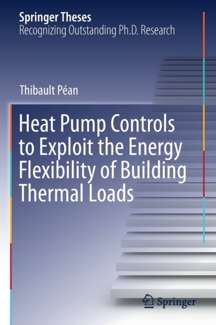 Heat Pump Controls to Exploit the Energy Flexibility of Building Thermal Loads