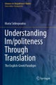 Understanding Im/politeness Through Translation
