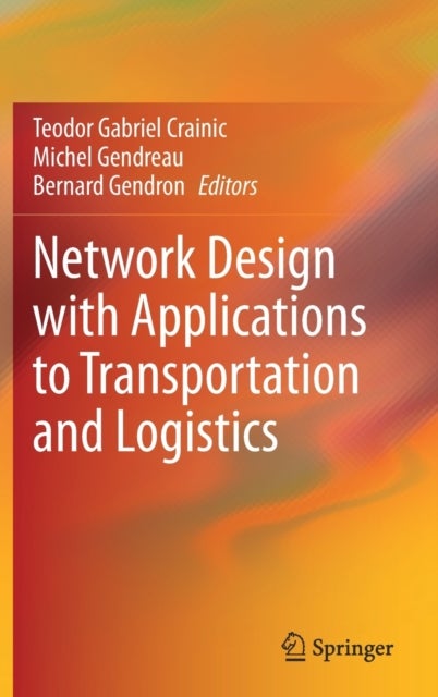 Network Design with Applications to Transportation and Logistics