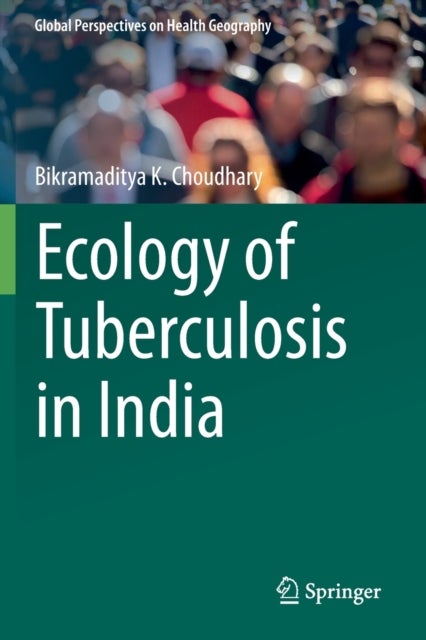 Ecology of Tuberculosis in India