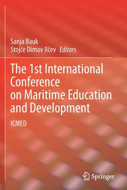 The 1st International Conference on Maritime Education and Development - ICMED