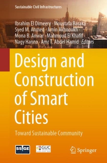 Design and Construction of Smart Cities - Toward Sustainable Community