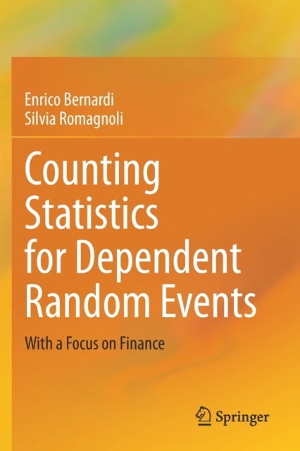 Counting Statistics for Dependent Random Events - With a Focus on Finance