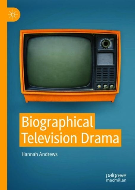 Biographical Television Drama
