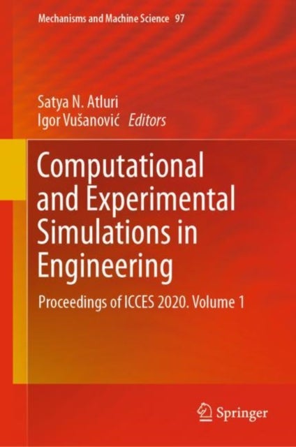 Computational and Experimental Simulations in Engineering - Proceedings of ICCES 2020. Volume 1