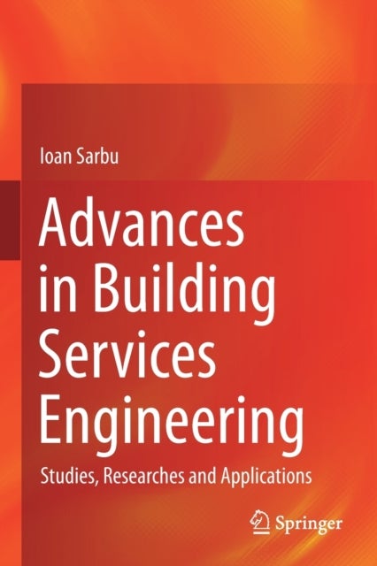 Advances in Building Services Engineering - Studies, Researches and Applications