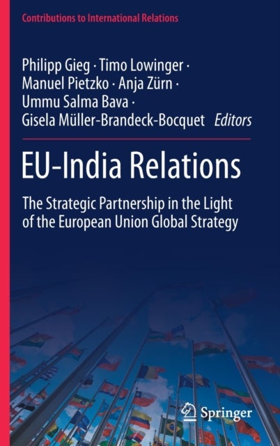 EU-India Relations - The Strategic Partnership in the Light of the European Union Global Strategy