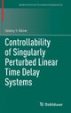 Controllability of Singularly Perturbed Linear Time Delay Systems