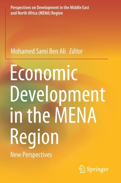 Economic Development in the MENA Region - New Perspectives