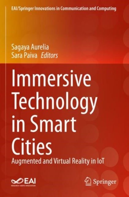Immersive Technology in Smart Cities - Augmented and Virtual Reality in IoT