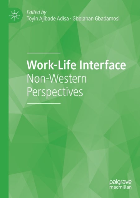 Work-Life Interface - Non-Western Perspectives