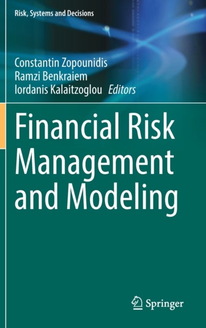Financial Risk Management and Modeling