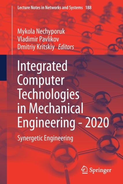 Integrated Computer Technologies in Mechanical Engineering - 2020 - Synergetic Engineering