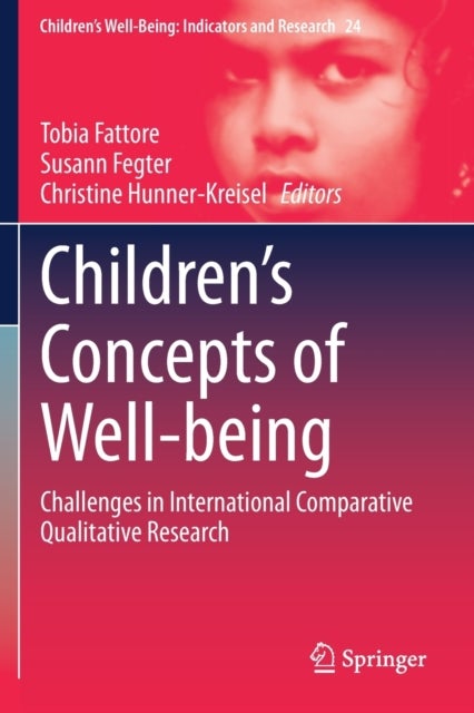 Children’s Concepts of Well-being - Challenges in International Comparative Qualitative Research