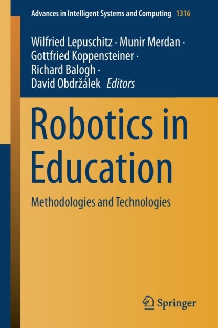 Robotics in Education - Methodologies and Technologies