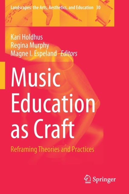 Music Education as Craft