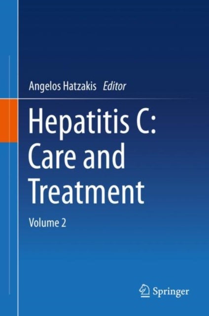 Hepatitis C: Care and Treatment - Volume 2